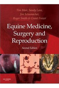Equine Medicine, Surgery and Reproduction - E-Book