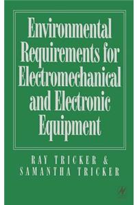 Environmental Requirements for Electromechanical and Electrical Equipment