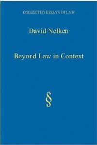 Beyond Law in Context