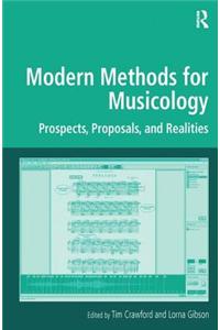 Modern Methods for Musicology