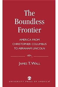 The Boundless Frontier