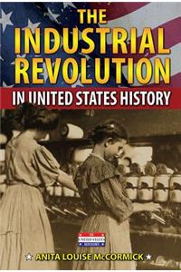 Industrial Revolution in United States History