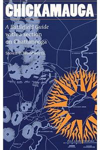 Chickamauga: A Battlefield Guide