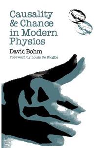 Causality and Chance in Modern Physics