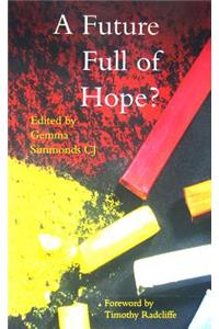 A Future Full of Hope?