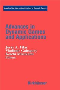 Advances in Dynamic Games and Applications