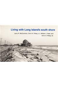 Living with Long Island's South Shore