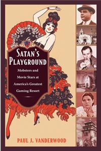 Satan's Playground