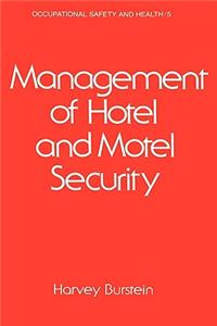 Management of Hotel and Motel Security