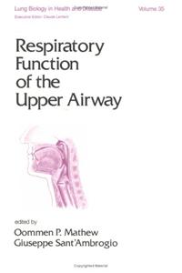 Respiratory Function of the Upper Airway