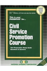 CIVIL SERVICE PROMOTION COURSE