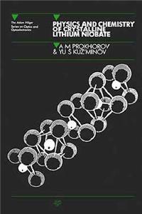 Physics and Chemistry of Crystalline Lithium Niobate