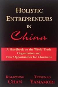 Holistic Entrepreneurs in China