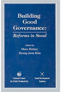 Building Good Governance: Reforms in Seoul