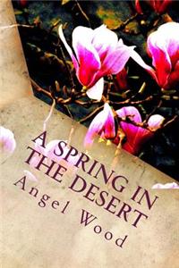Spring in the Desert