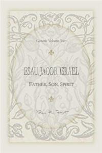 Esau, Jacob, Israel