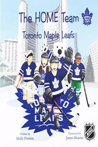 The Home Team Toronto Maple Leafs