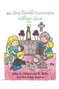 33 Day Family Consecration Coloring Book