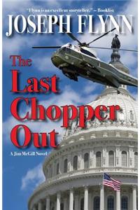 Last Chopper Out