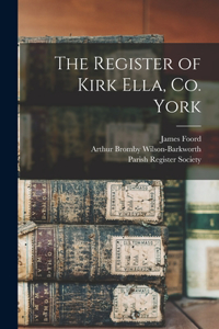 Register of Kirk Ella, Co. York