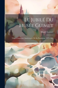 Le Jubilé du Musée Guimet