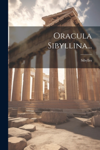 Oracula Sibyllina...