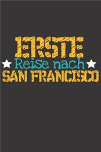 Erste Reise nach San Francisco