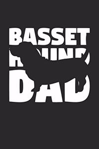 Basset Hound Notebook 'Basset Hound Dad' - Gift for Dog Lovers - Basset Hound Journal