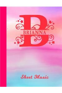 Brianna Sheet Music: Personalized Name Letter B Blank Manuscript Notebook Journal Pink & Blue Watercolor Cover Instrument Composition Book for Musician & Composer 12 Sta