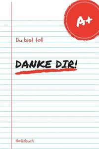 Danke Dir! Du Bist Toll Notizbuch