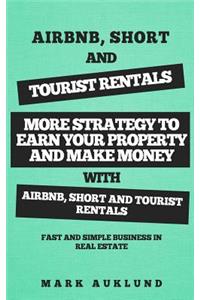 Airbnb, Short & Tourist Rentals