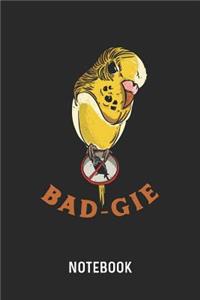 Bad-Gie Notebook