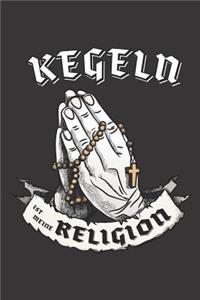 Kegeln Ist Meine Religion