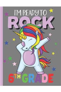 I'm Ready To Rock 6th Grade