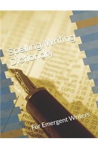 Spelling/Writing Dictionary