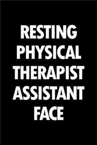 Resting Physical Therapist Assistant Face