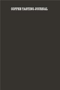Coffee Tasting Journal