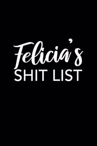 Felicia's Shit List