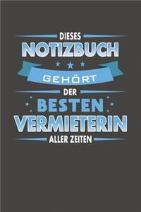 Dieses Notizbuch Gehört Der Besten Vermieterin Aller Zeiten: Punktiertes Notizbuch mit 120 Seiten zum festhalten für Eintragungen aller Art