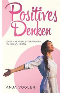 Positives Denken