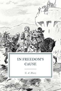 In Freedom's Cause