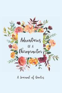 Adventures of a Chiropractor