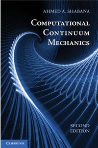 Computational Continuum Mechanics