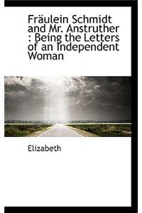 Fr Ulein Schmidt and Mr. Anstruther