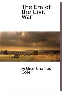 The Era of the Civil War