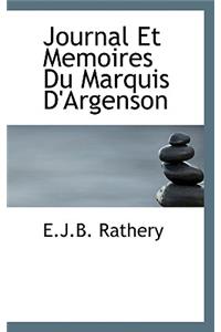 Journal Et Memoires Du Marquis D'Argenson