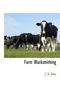 Farm Blacksmithing