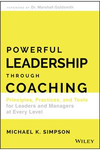 Powerful Leadership Through Coaching