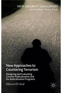 New Approaches to Countering Terrorism