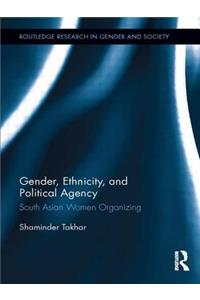 Gender, Ethnicity and Political Agency